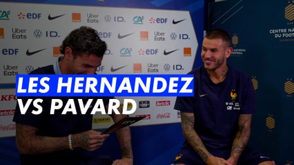 Pavard pris pour cible par les frères Hernandez