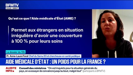 Aide médicale d'État: "Un dispositif qui réduit les effets collatéraux sur un système hospitalier déjà fragilisé", déclare Pr. Anne-Laure Feral, cheffe du Samu 93