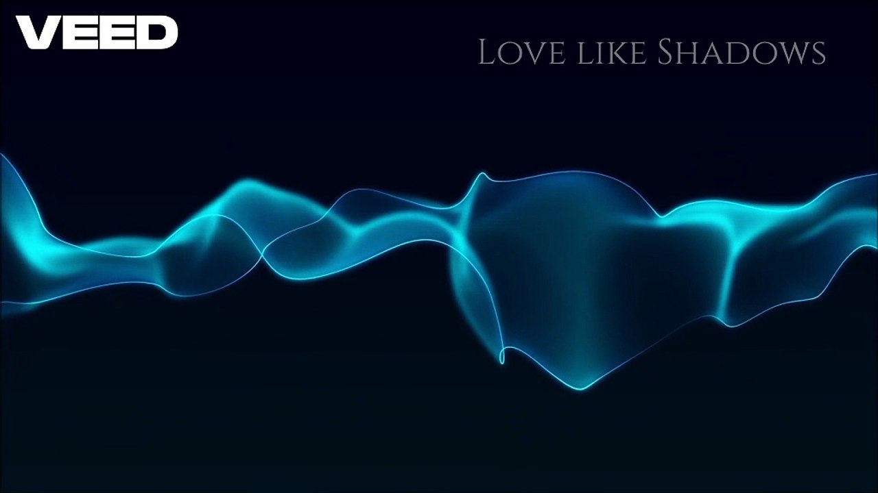 Love like Shadows