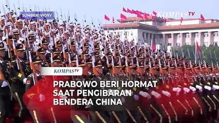 Prabowo Beri Sikap Hormat Saat Pengibaran Bendera China di Parade Militer China