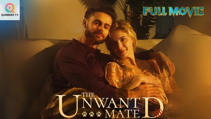 My Unwanted Mate – Full HD Movie | English Sub