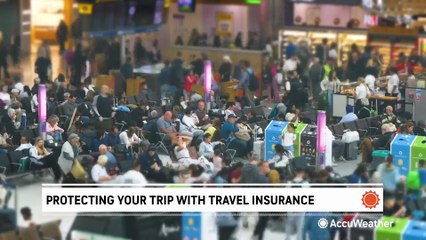 Travel insurance and severe weather: What you need to know before you book