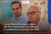 Lucas Ribeiro diz que a posição do PP é “muito clara” com relação à candidatura ao governo em 2026