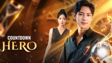 Watch the Full Episode of Countdown Hero 🎬 | Trending Short Drama
