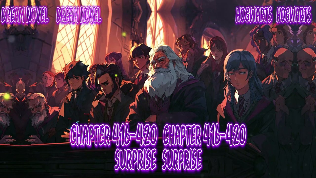 Hogwarts 416-420 Surprise