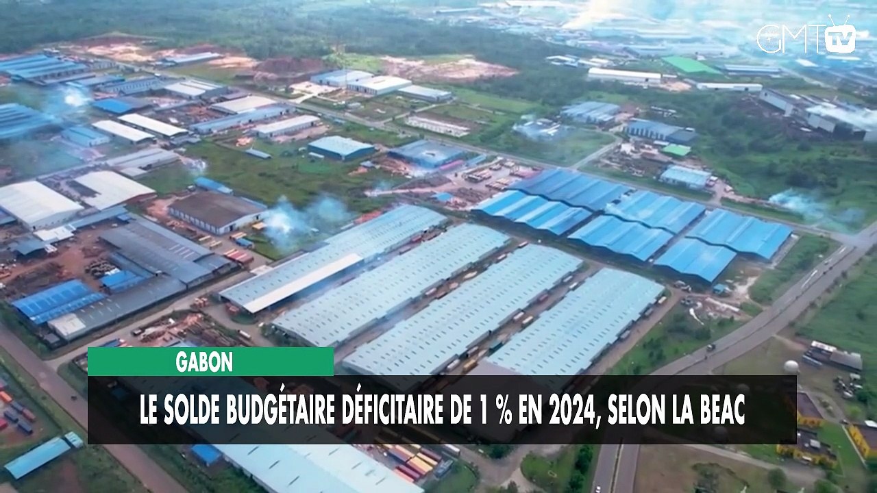[#Reportage] Gabon : le solde budgétaire déficitaire de 1 % en 2024, selon la BEAC