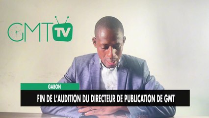 [#Reportage] Gabon : fin de l’audition du directeur de publication de GMT