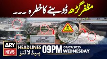 Flood Alert Head Chanab Muzaffargarh || ARY News 9 PM Headlines || 3rd Sept 2025