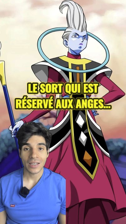 Le sort réservé aux anges dans DBS …