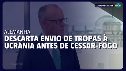 Alemanha descarta envio de tropas à Ucrânia antes de cessar-fogo
