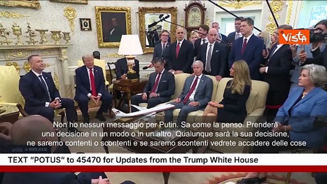 Trump: Non ho messaggi per Putin, sa ciò che penso. Se non sarò soddisfatto vedrete che succede