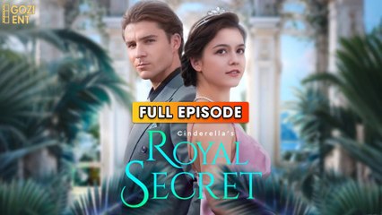 Cinderella's Royal Secret & Detailed Version - Full Movie