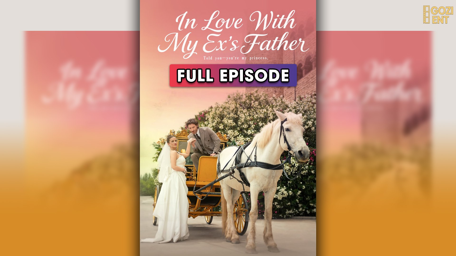 In Love With My Ex's Father (2025) - FULL & DETAILED VERSION