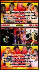 🔥#XuxaMeneghel foi ao filme proibido por pressão de #Pelé livro revela segredos que o Brasil ignorou Notícias 100 notícias dos Famosos