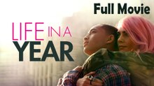 Life in a Year (2020) Full Movie HD