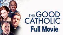 The Good Catholic (2017) Full Movie HD