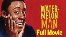 Watermelon Man (1970) Full Movie HD