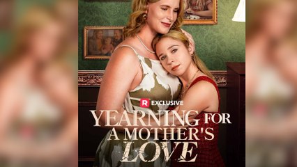 Engsub Yearning For A Mother's Love