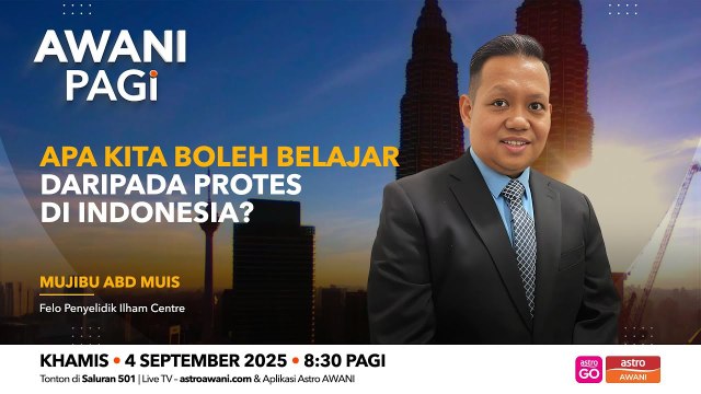 AWANI Pagi: Apa kita boleh belajar daripada protes di Indonesia