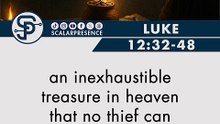 Luke 12:32-48 #Luke1232_48 #Luke12 #FaithfulAndWiseSteward #GospelOfLuke #DoNotBeAfraid #LittleFlock