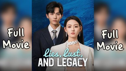 Lies Lust and Legacy Full