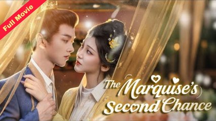 noble wife raising her revenge chinese drama - The Marquise's Second Chance