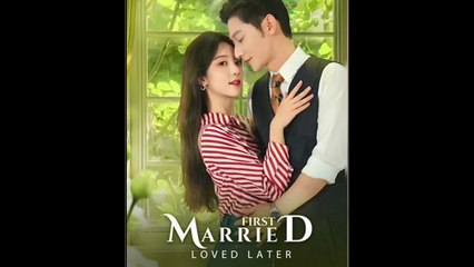 First Married Loved Later Full Episode