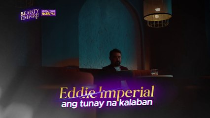 Beauty Empire: Si Eddie Imperial ang tunay na kalaban! | Teaser Ep. 36