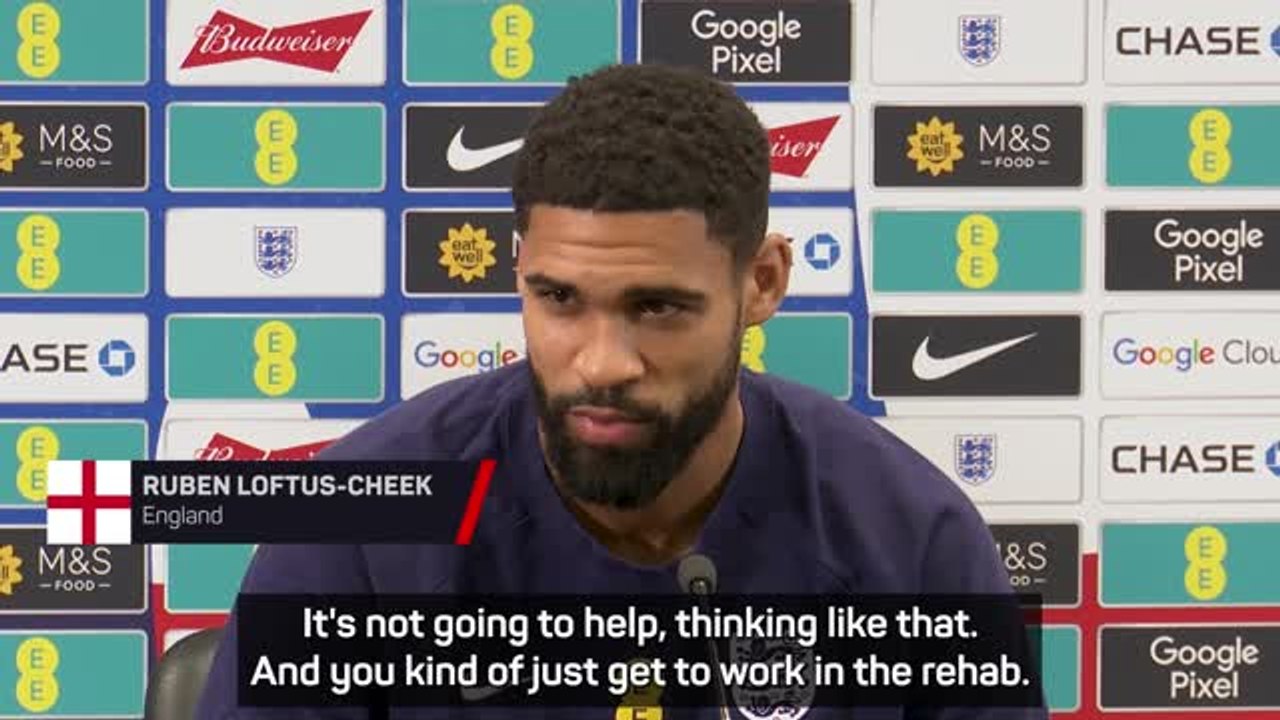 Loftus-Cheek reveals he had mentally tough time during injury