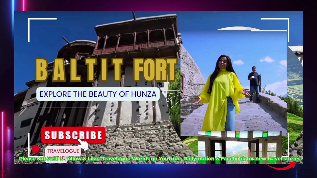 Exploring Baltit Fort The Ancient Gem of Hunza Valley|BALTIT  Fort Hunza PAKISTAN |BALTIT FORT HUNZA