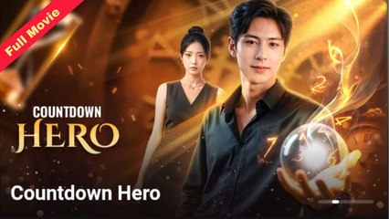 Countdown Hero | CHINESE DRAMA