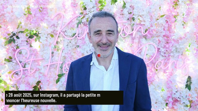 Ça m’empêchera pas de t’aimer : Elie Semoun, de nouveau papa à 61 ans, délivre un message qui résonne fort