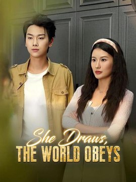 She Draws, the World Obeys #Dramabox