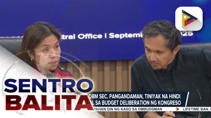 Malalimang review sa proposed budget ng DPWH, tatapusin sa loob ng 2 linggo ayon sa DPWH at DBM  | ulat ni Noel Talacay