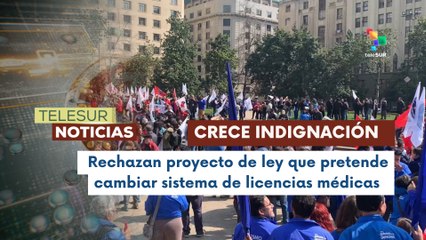 Crece indignación en Chile por proyecto que restringe permisos médicos a funcionarios