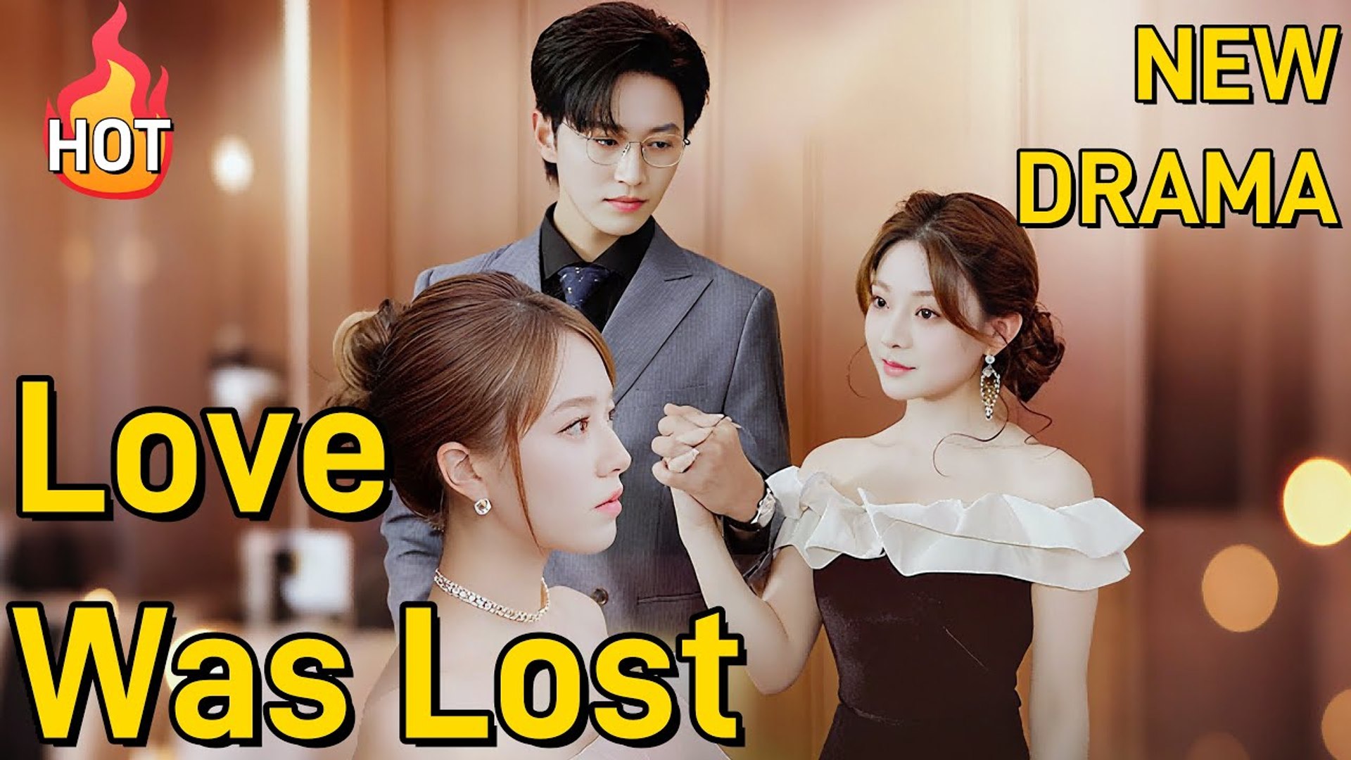 Love Was LostFull Movies English Sub