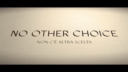 NO OTHER CHOICE - NON C'È ALTRA SCELTA 2025