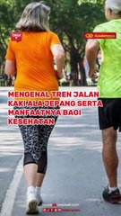 Mengenal Tren Jalan Kaki Ala Jepang Serta Manfaatnya Bagi Kesehatan