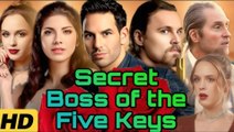 Secret Boss Of The Five Keys Full Movie I Hot ShortFilms - Best Romance Drama 2025