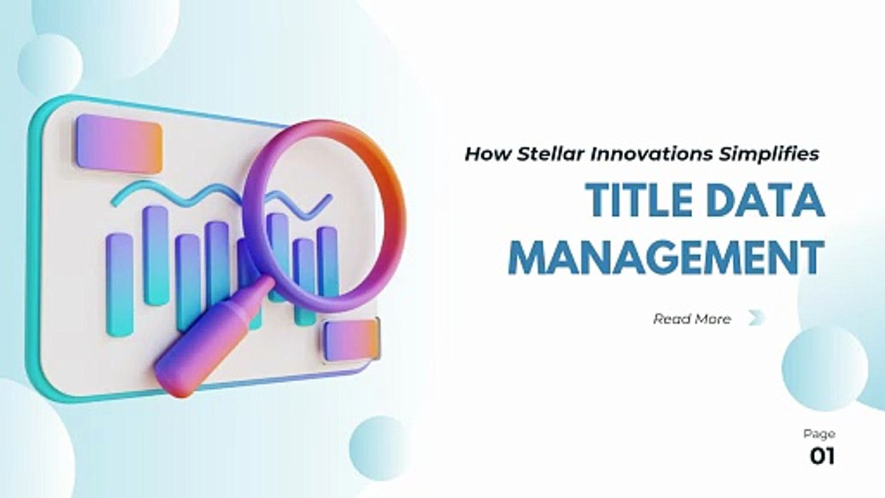 How Stellar Innovations Simplifies Title Data Management?