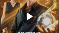 Countdown Hero Chinese Drama English Subbed
