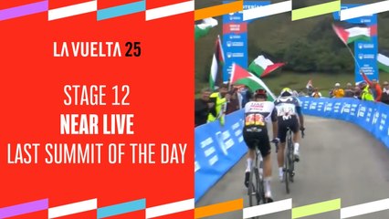 Final Stage of La Vuelta 2025 🚴‍♂️ - Day's Last Summit on Stage 12