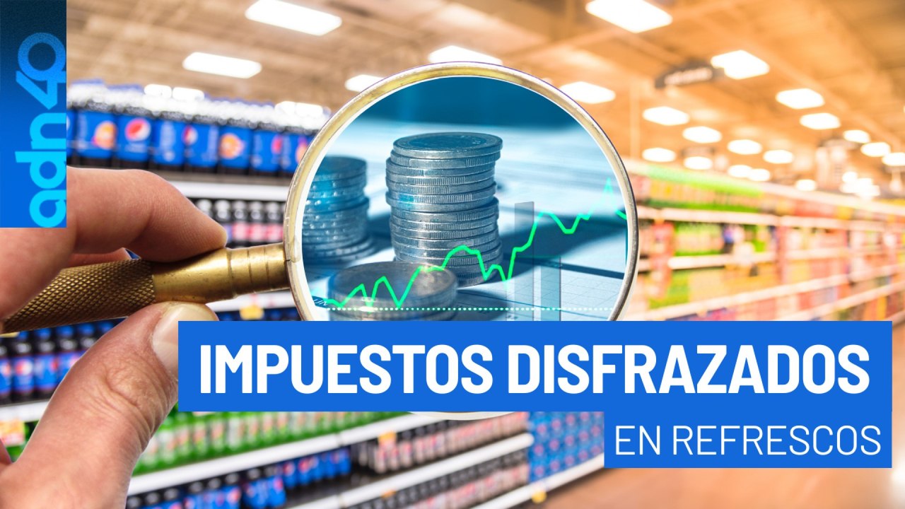 ¿Impuestos disfrazados? Así quieren que pagues más por tus refrescos y productos básicos