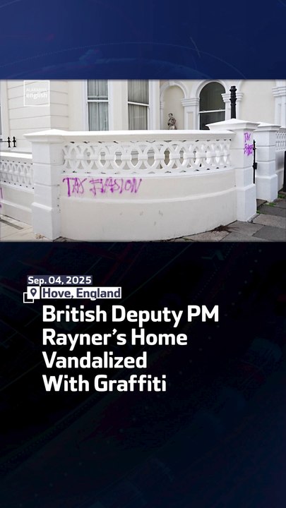 British Deputy PM Rayner’s Home Vandalized With Graffiti