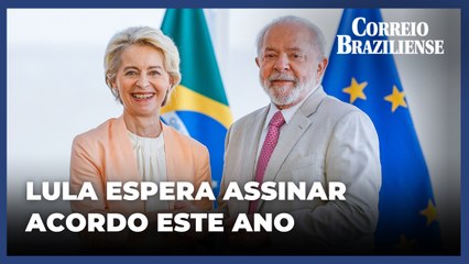 Lula liga para Ursula von der Leyen e celebra avanço no acordo Mercosul-UE