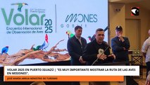 Volar 2025 es muy importante mostrar la ruta de las aves en Misiones