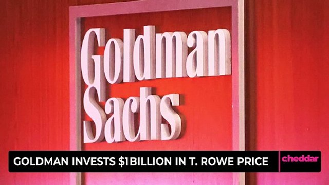 Goldman Invests $1 billion in T. Rowe Price