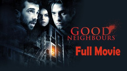 G00D Neighb0urs (2011) Full Movie HD