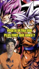 Vegeta Ultra Ego est plus fort que Goku Ultra Instinct ?