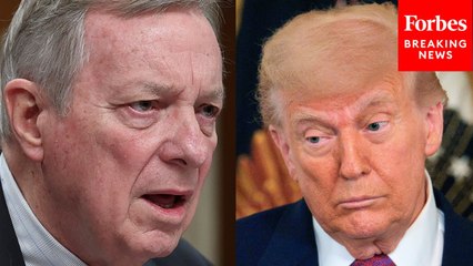 'Should It Be 25, Maybe 50?': Dick Durbin Shreds Trump For Flip-Flopping On Tariff Rates